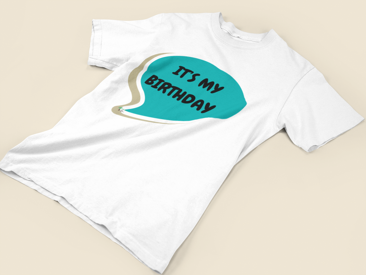 IT'S MY BIRTHDAY T-SHIRT IN SPEECH BUBBLE UNISEX T SHIRT TO CELEBRATE YOUR BIRTHDAY GIFT FOR MEN GIFT FOR WOMEN