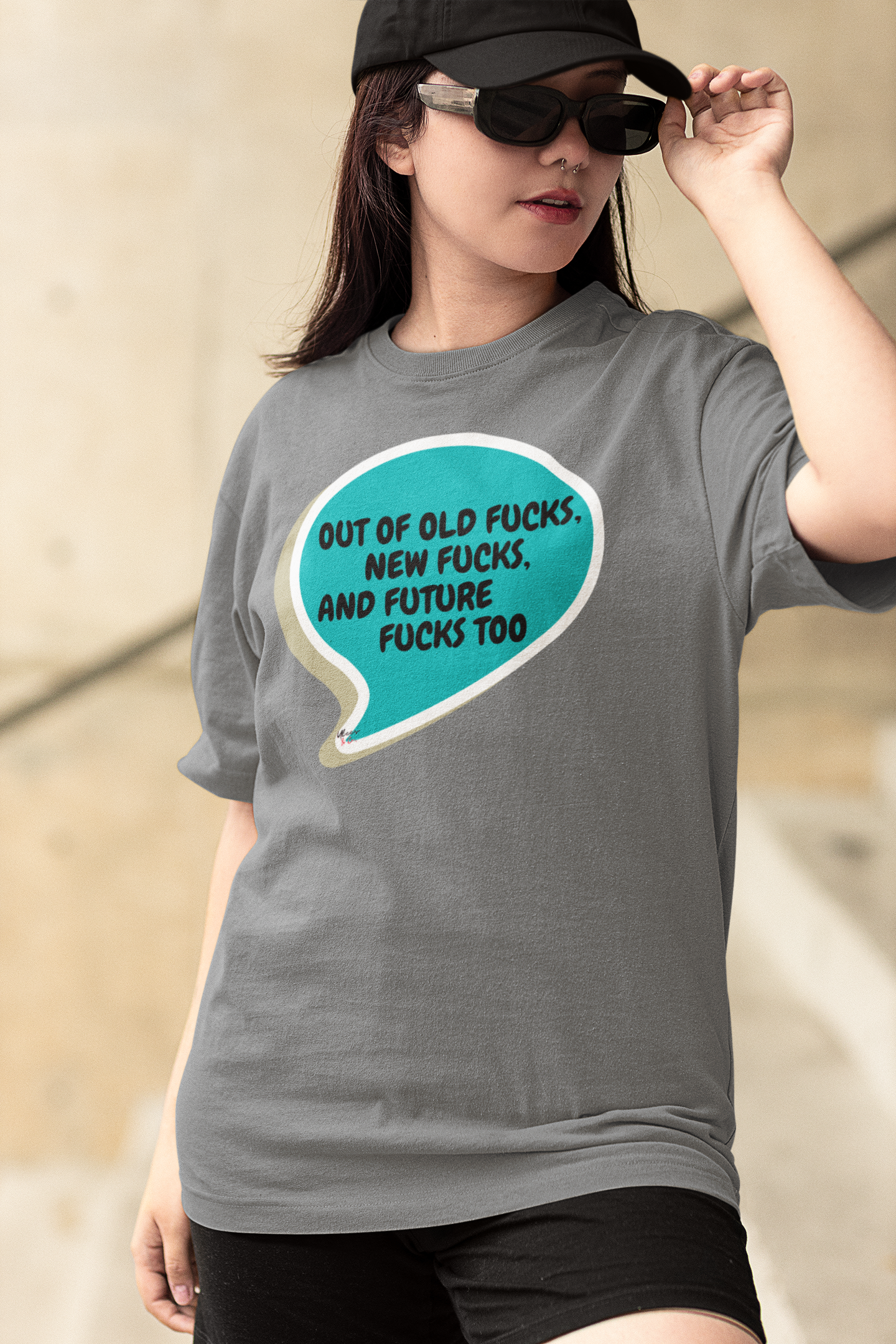 OUT OF OLD FUCKS, NEW FUCKS AND FUTURE FUCKS TOO T-SHIRT IN SPEECH BUBBLE UNISEX TSHIRT FUNNY SAYINGS T SHIRT SARCASTIC SAYINGS T-SHIRT SARCASM TEES