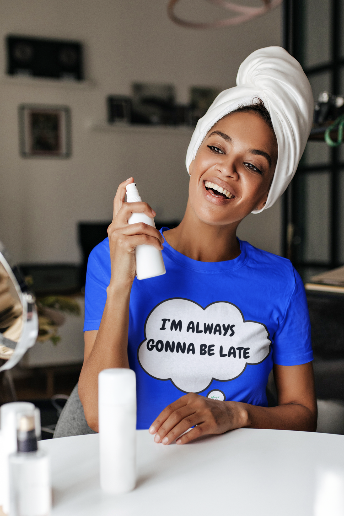 I'M ALWAYS GONNA BE LATE T-SHIRT IN THOUGHT BUBBLE UNISEX TSHIRT FUNNY SAYINGS T SHIRT SARCASTIC SAYINGS T-SHIRT SARCASM TEES