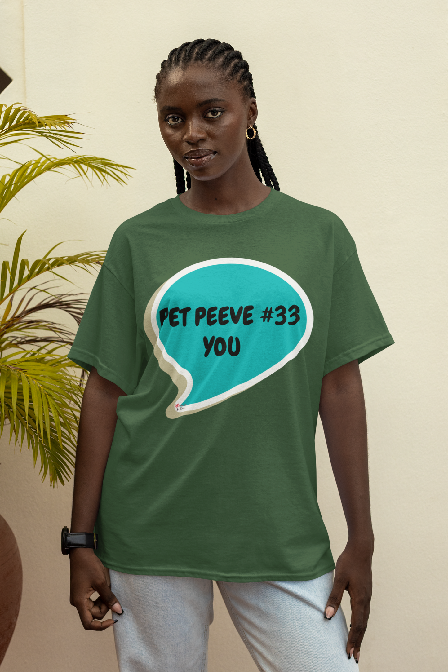 PET PEEVE #33 YOU T SHIRT IN SPEECH BUBBLE UNISEX T-SHIRT SARCASTIC PET PEEVE TSHIRTS FOR MEN GIFT FOR WOMEN SHIRTS FUNNY SAYINGS