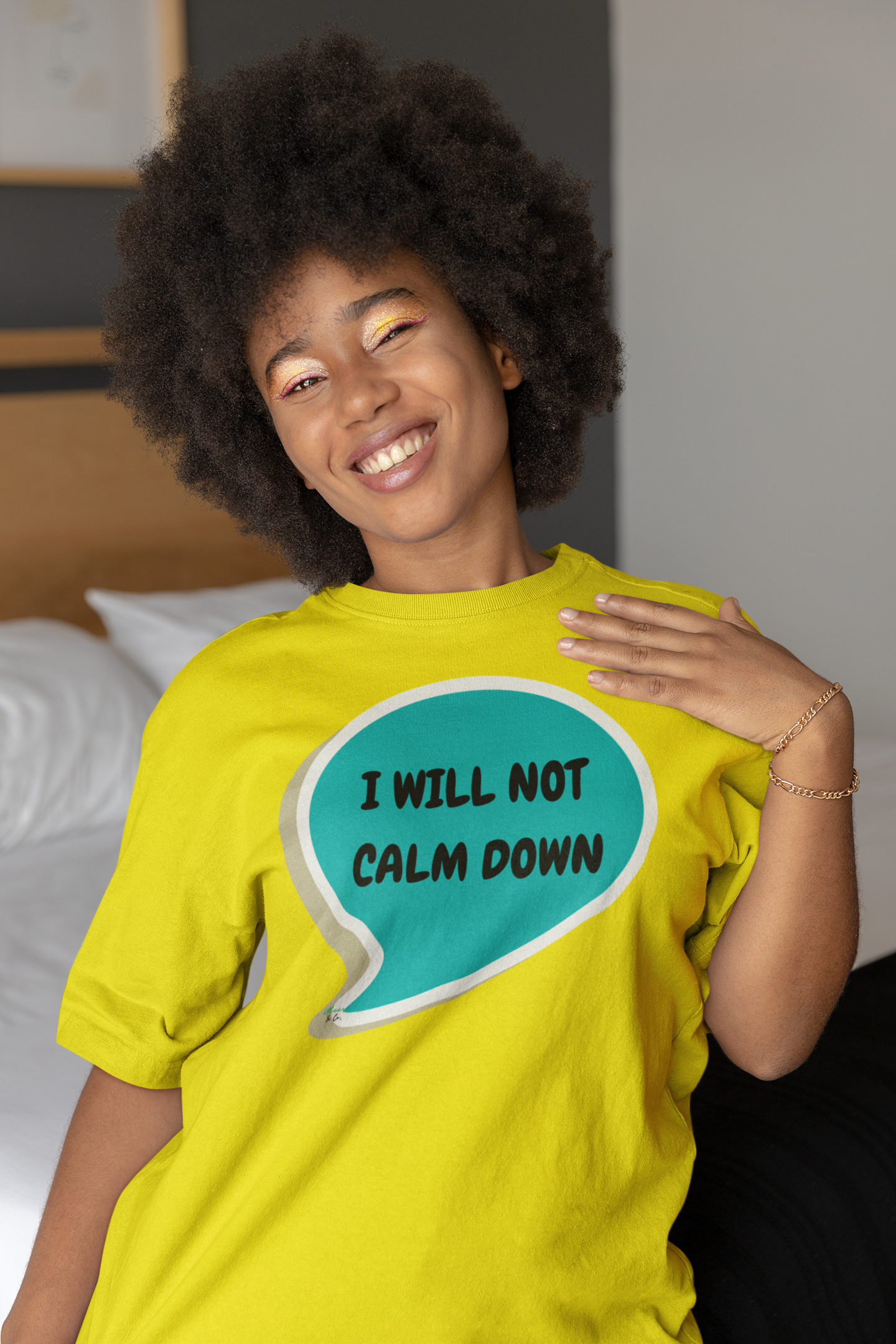 I WILL NOT CALM DOWN T-SHIRT IN SPEECH BUBBLE UNISEX TSHIRT FUNNY SAYINGS T SHIRT SARCASTIC SAYINGS T-SHIRT SARCASM TEES