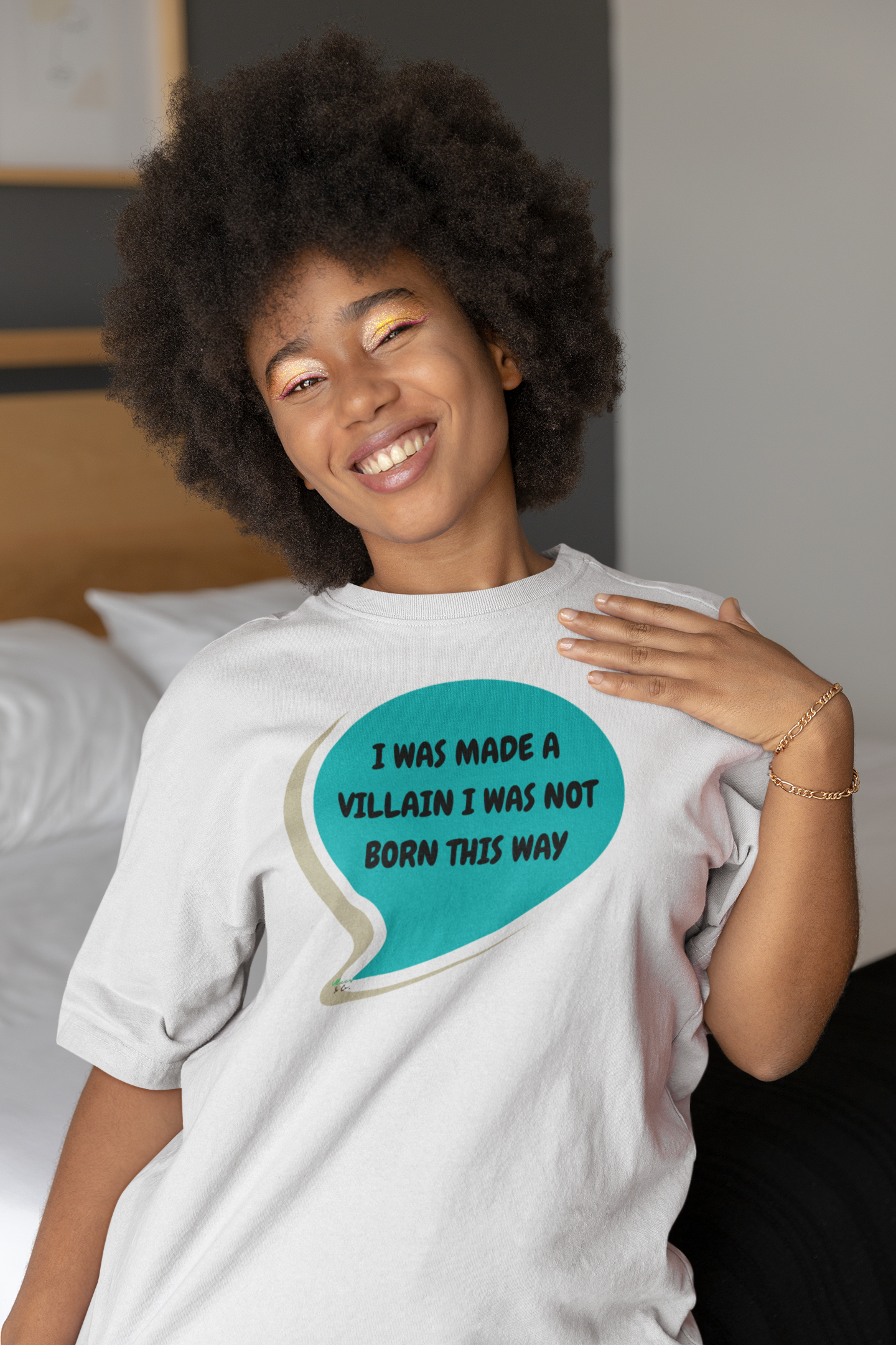 I WAS MADE A VILLAIN I WAS NOT BORN THIS WAY T-SHIRT IN SPEECH BUBBLE UNISEX TSHIRT GRAPHIC TEES FUNNY SAYINGS T SHIRT SARCASTIC SAYINGS T-SHIRT SARCASM TEES GIFTS FOR WOMEN GIFT FOR MEN