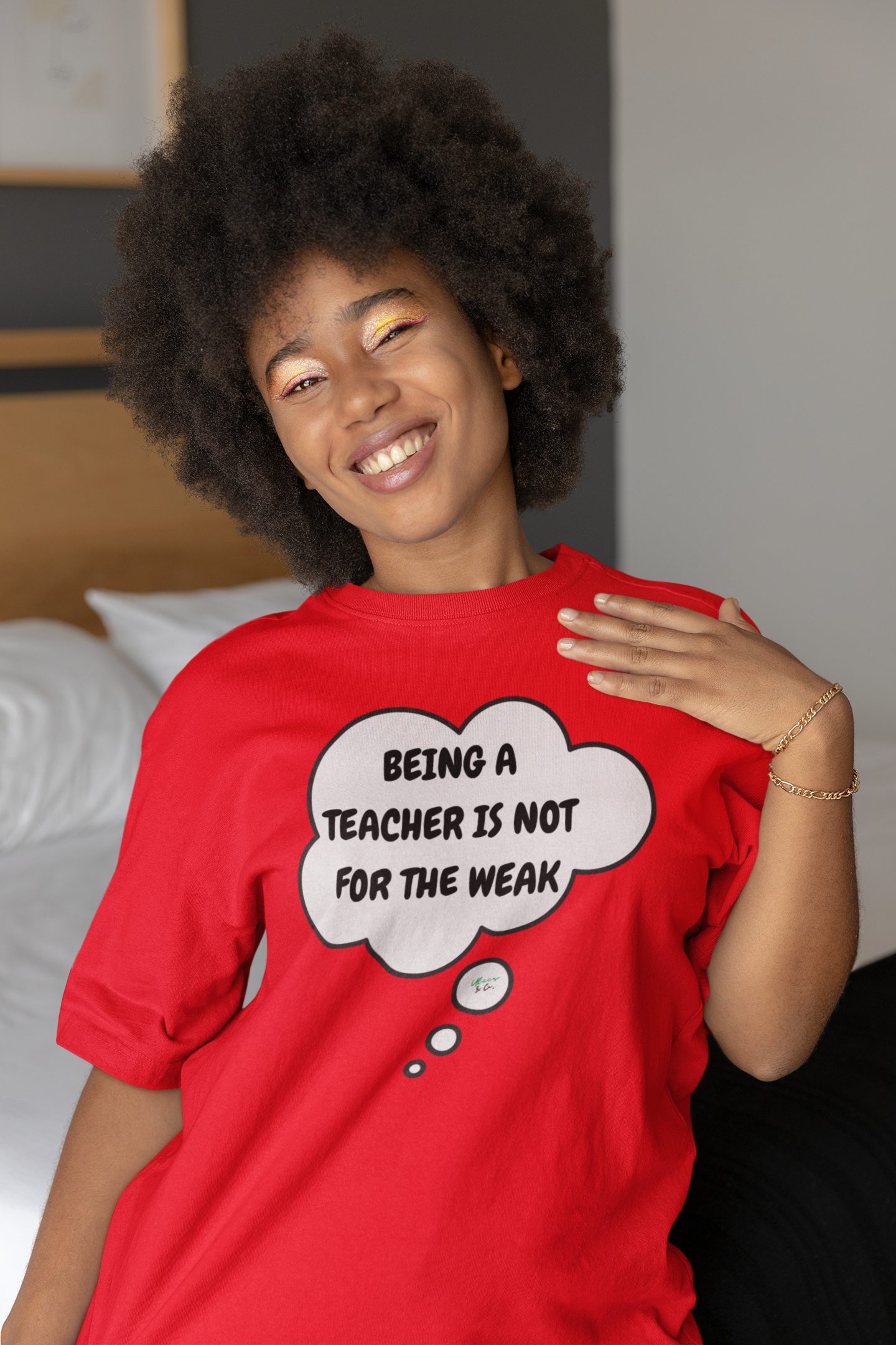 BEING A TEACHER IS NOT FOR THE WEAK T-SHIRT IN THOUGHT BUBBLE GRAPHIC UNISEX TSHIRT FUNNY SAYINGS T SHIRT SARCASTIC SAYINGS T-SHIRT SARCASM TEES GIFTS FOR WOMEN GIFT FOR MEN