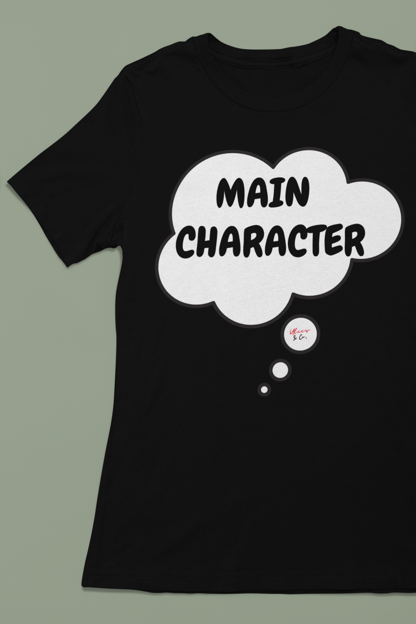 MAIN CHARACTER IN A THOUGHT BUBBLE UNISEX T-SHIRTS FUNNY SAYINGS SHIRTS SARCASTIC TSHIRTS FOR GIFT FOR WOMEN T SHIRT GIFT FOR MEN SARCASM MOTIVATIONAL GIFTS