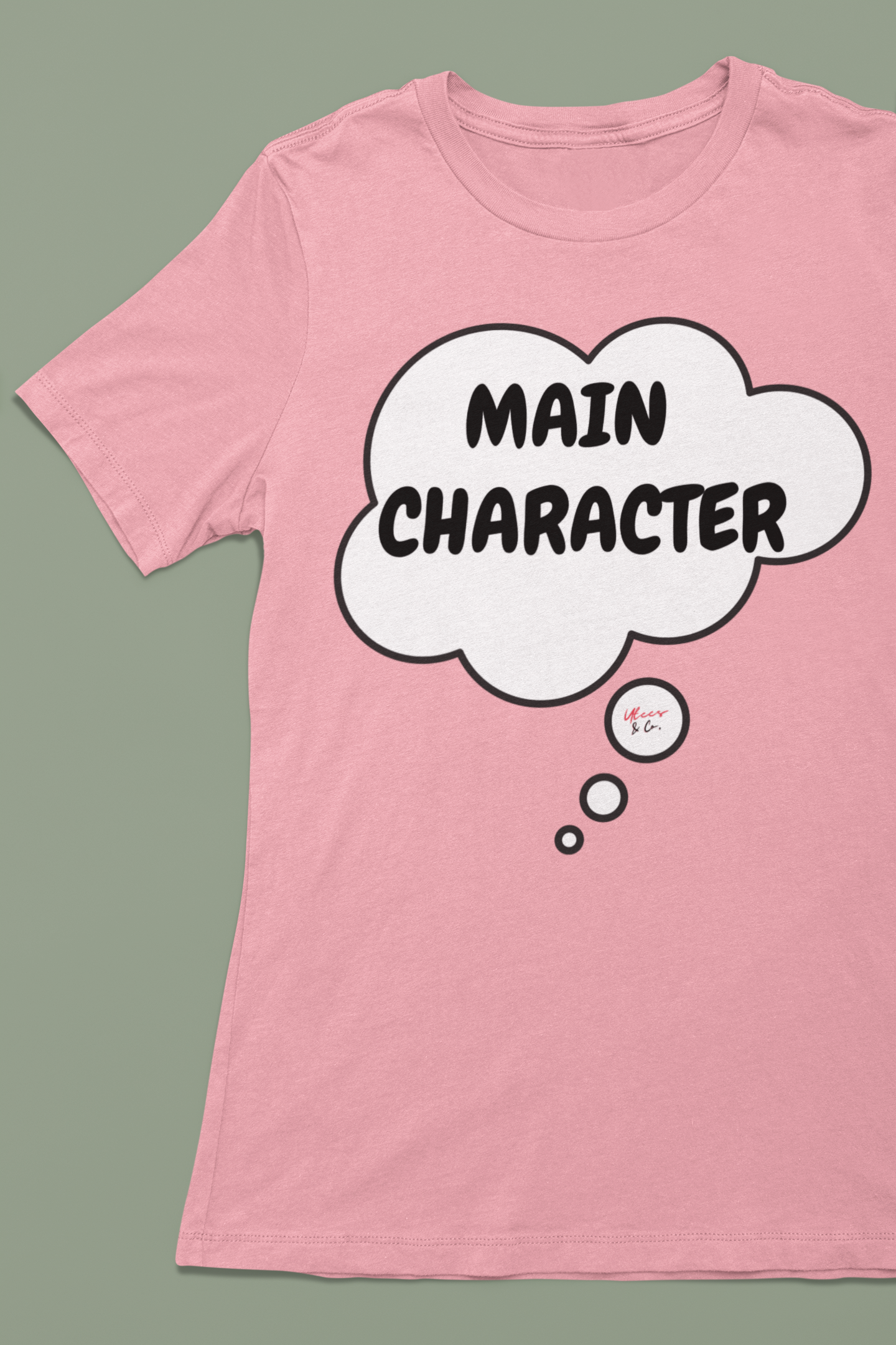 MAIN CHARACTER IN A THOUGHT BUBBLE UNISEX T-SHIRTS FUNNY SAYINGS SHIRTS SARCASTIC TSHIRTS FOR GIFT FOR WOMEN T SHIRT GIFT FOR MEN SARCASM MOTIVATIONAL GIFTS