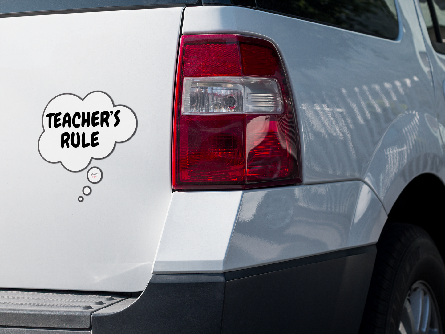 TEACHER'S RULE SINGLE STICKER IN THOUGHT BUBBLE TEACHER APPRECIATION STICKERS WHITE STICKER TRANSPARENT STICKER GIFT FOR TEACHERS