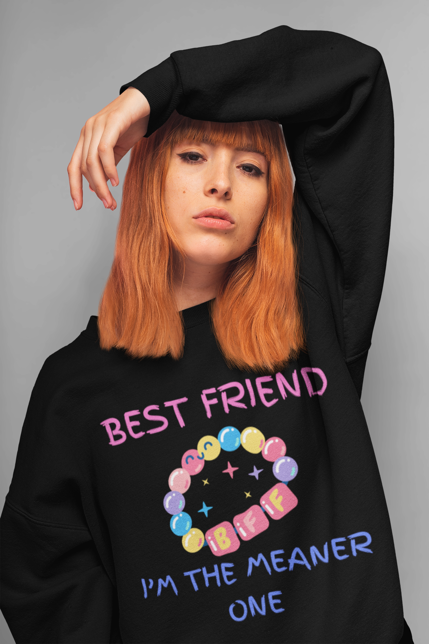BEST FRIEND (I'M THE MEANER ONE) SWEATSHIRT GRAPHIC UNISEX CREWNECK PULLOVER SWEATSHIRT FUNNY SAYINGS SWEATER SARCASTIC SAYINGS SWEATSHIRTS FOR WOMEN SWEATSHIRTS FOR MEN GIFT IDEAS