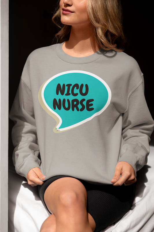 NICU NURSE SWEATSHIRT IN SPEECH BUBBLE GRAPHIC UNISEX CREWNECK PULLOVER SWEATSHIRT NURSING JOB PULLOVER SWEATSHIRT NURSING SWEATER OCCUPATION SWEATSHIRTS FOR WOMEN SWEATSHIRTS FOR MEN GIFT IDEAS JOB SWEEATSHIRT