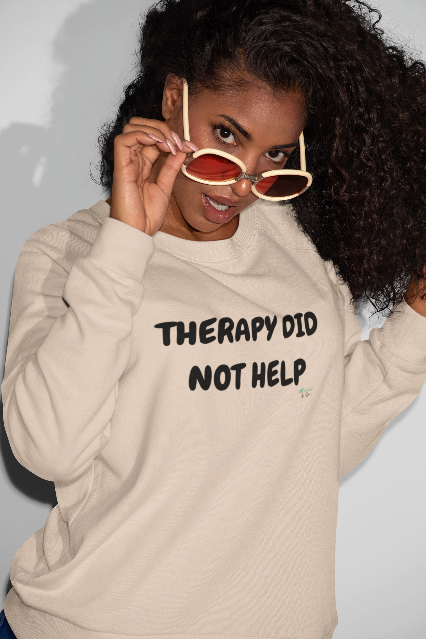 THERAPY DID NOT HELP SWEATSHIRT UNISEX CREWNECK PULLOVER SWEATSHIRT FUNNY SAYINGS SWEATER SARCASTIC SAYINGS SWEATSHIRTS FOR WOMEN SWEATSHIRTS FOR MEN