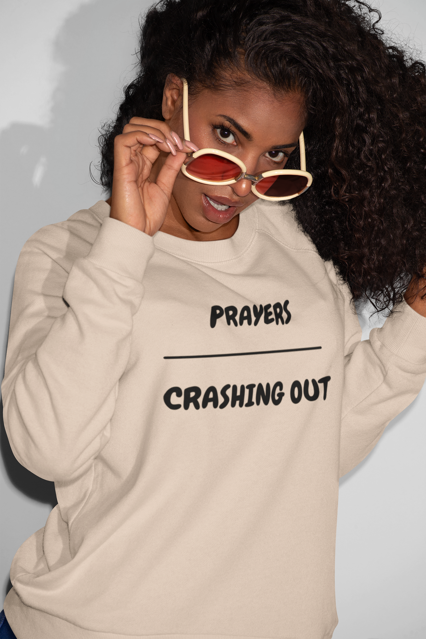 PRAYERS OVER CRASHING OUT SWEATSHIRT IN GRAPHIC UNISEX CREWNECK PULLOVER SWEATSHIRT FUNNY SAYINGS SWEATER SARCASTIC SAYINGS SWEATSHIRTS FOR WOMEN SWEATSHIRTS FOR MEN GIFT IDEAS