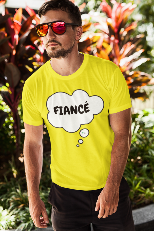 FIANCÉ T-SHIRT IN THOUGHT BUBBLE UNISEX TSHIRT GIFT FOR GROOM GIFT FOR BACHLOR PARTY GIFT FOR A BOYFRIEND OR FIANCÉ GIFT FOR GROOMSMEN PARTY FUTURE HUSBAND T SHIRT