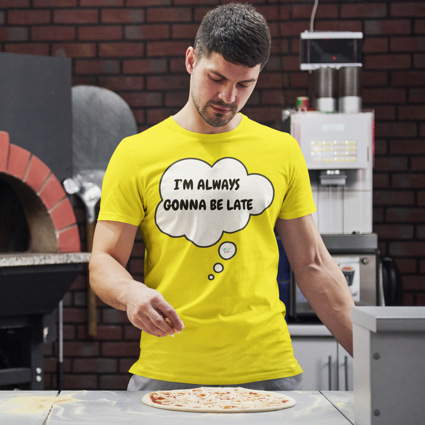 I'M ALWAYS GONNA BE LATE T-SHIRT IN THOUGHT BUBBLE UNISEX TSHIRT FUNNY SAYINGS T SHIRT SARCASTIC SAYINGS T-SHIRT SARCASM TEES