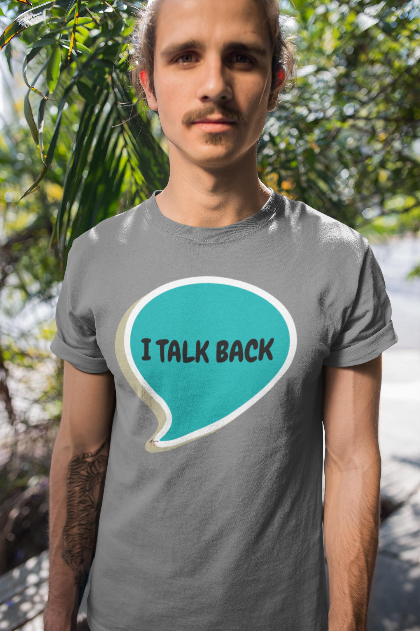 I TALK BACK T-SHIRT IN SPEECH BUBBLE UNISEX TSHIRT FUNNY SAYINGS T SHIRT SARCASTIC SAYINGS T-SHIRT SARCASM TEES