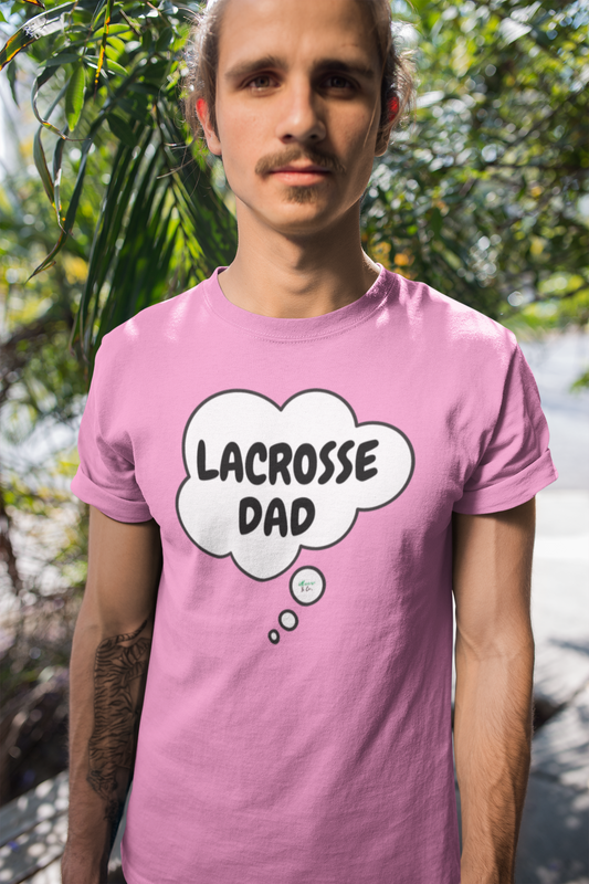 LACROSSE DAD T-SHIRTS LACROSSE DAD TSHIRT UNIQUE GRAPHIC UNISEX TEES IN THOUGHT BUBBLE DESIGN FIRST TIME DAD T-SHIRT LACROSSE TEES FATHER'S DAY GIFT FOR MEN SHIRTS GIFTS FOR NEW FATHER TSHIRTS GIFTS FOR MEN CELEBRATION GIFTS FOR DAD