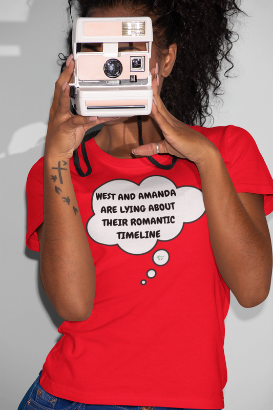 WEST AND AMANDA ARE LYING ABOUT THEIR ROMANTIC TIMELINE T-SHIRT SUMMER HOUSE INSPIRED TEES IN SPEECH BUBBLE BRAVO DRAMA TEE SHIRTS UNIQUE GRAPHIC UNISEX T-SHIRTS GIFT FOR CIARA MILLER AMANDA BATULA WEST WILSON MEN GIFT FOR WOMEN TEE FOR MEN