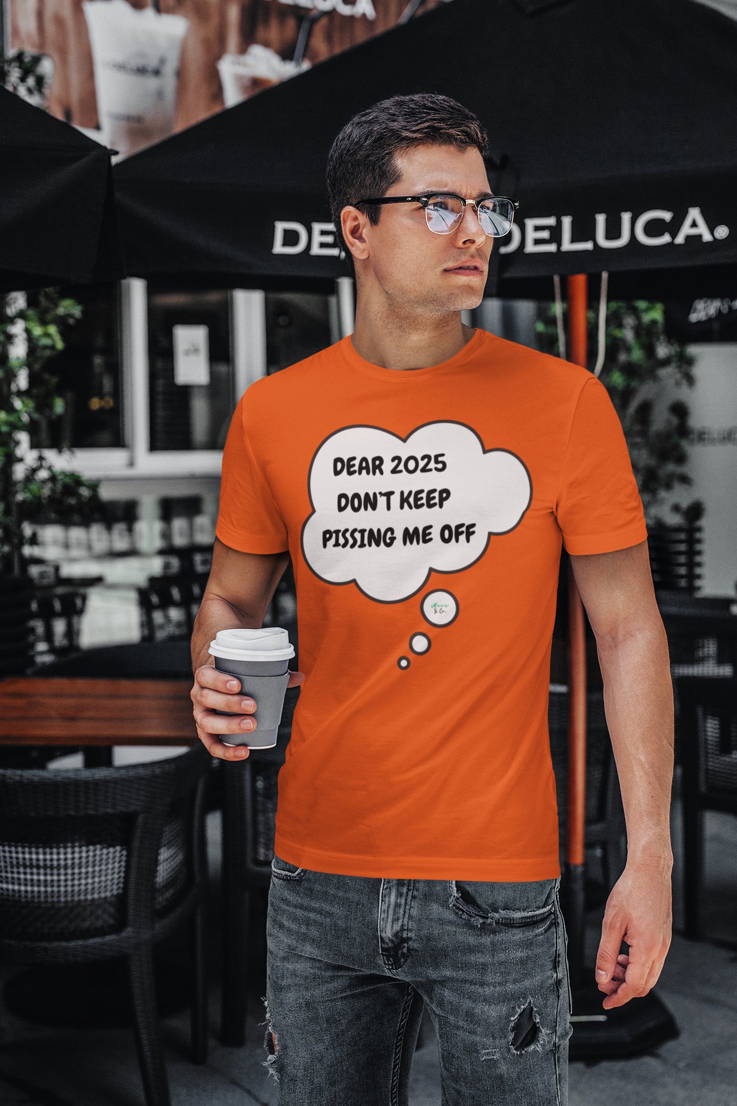 DEAR 2025 DON'T KEEP PISSING ME OFF T-SHIRT IN THOUGHT BUBBLE UNISEX TSHIRT FUNNY SAYINGS T SHIRT SARCASTIC SAYINGS T-SHIRT SARCASM TEES