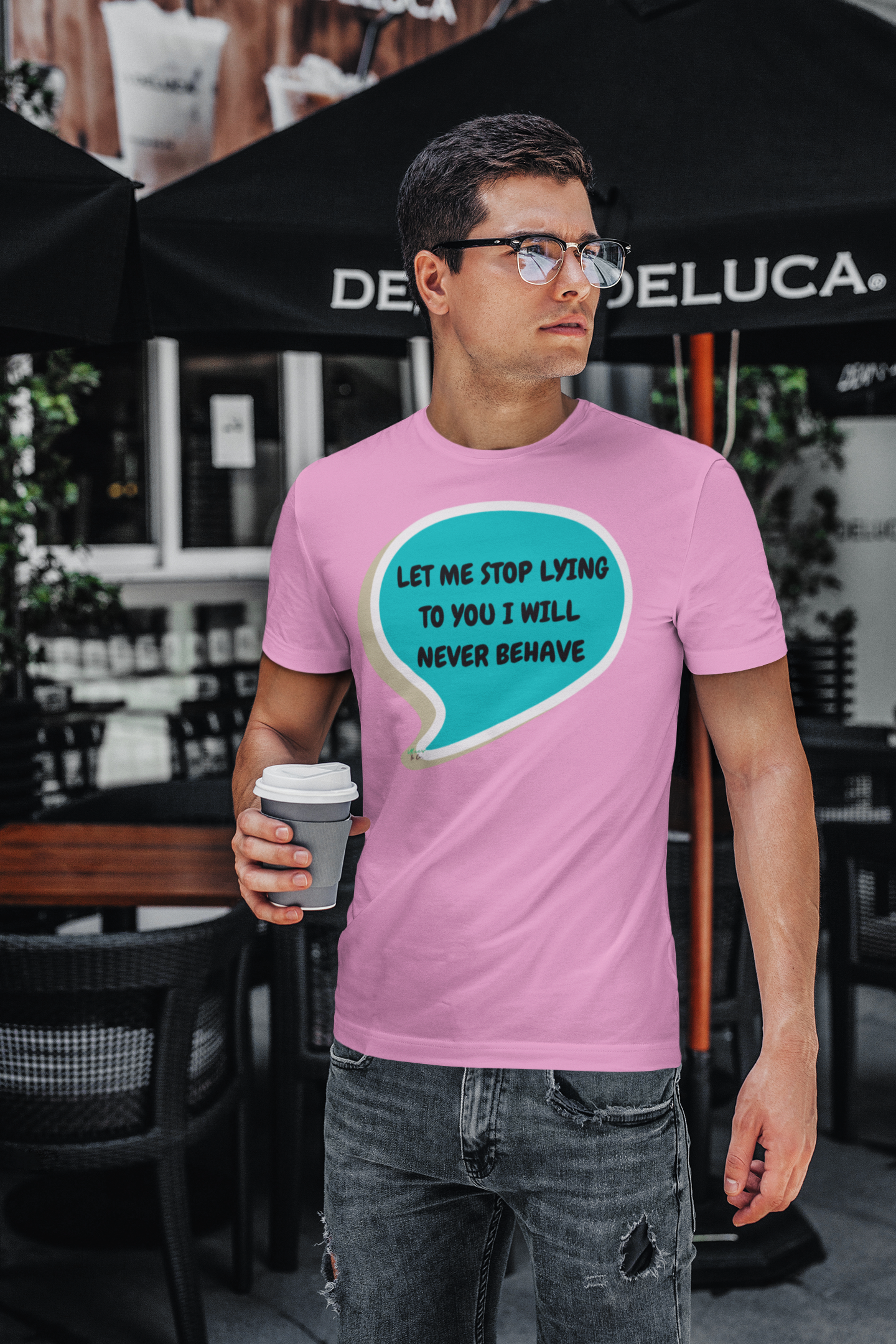 LET ME STOP LYING TO YOU I WILL NEVER BEHAVE T-SHIRT IN SPEECH BUBBLE GRAPHIC UNISEX TSHIRT FUNNY SAYINGS T SHIRT SARCASTIC SAYINGS T-SHIRT SARCASM TEES GIFTS FOR WOMEN GIFT FOR MEN