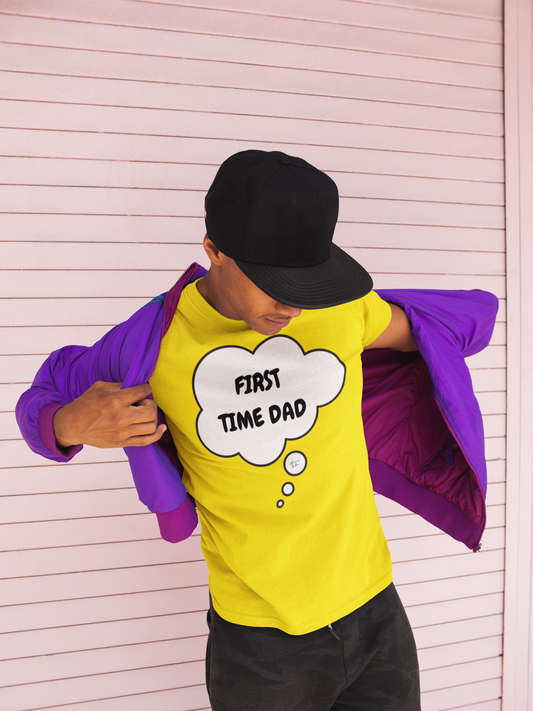 FIRST TIME DAD IN THOUGHT BUBBLE GRAPHIC UNISEX T-SHIRT FATHER'S DAY TEES FATHER'S DAY GIFT FOR MEN SHIRTS GIFTS FOR NEW FATHER TSHIRTS GIFTS FOR MEN CELEBRATION GIFTS