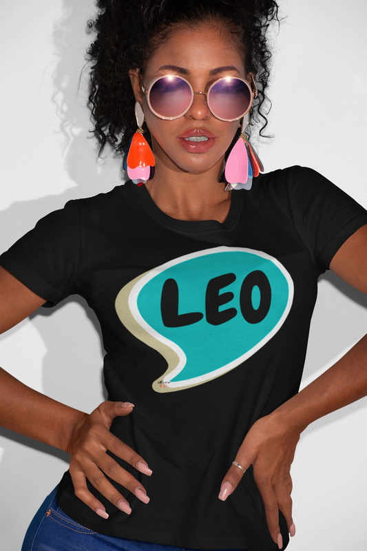 LEO ZODIAC SIGN T-SHIRT IN SPEECH BUBBLE LEO HOROSCOPE ASTRONOMY SIGN UNISEX T SHIRT LEO BIRTHDAY SIGN LEO SEASON TSHIRT GIFT FOR A LEO