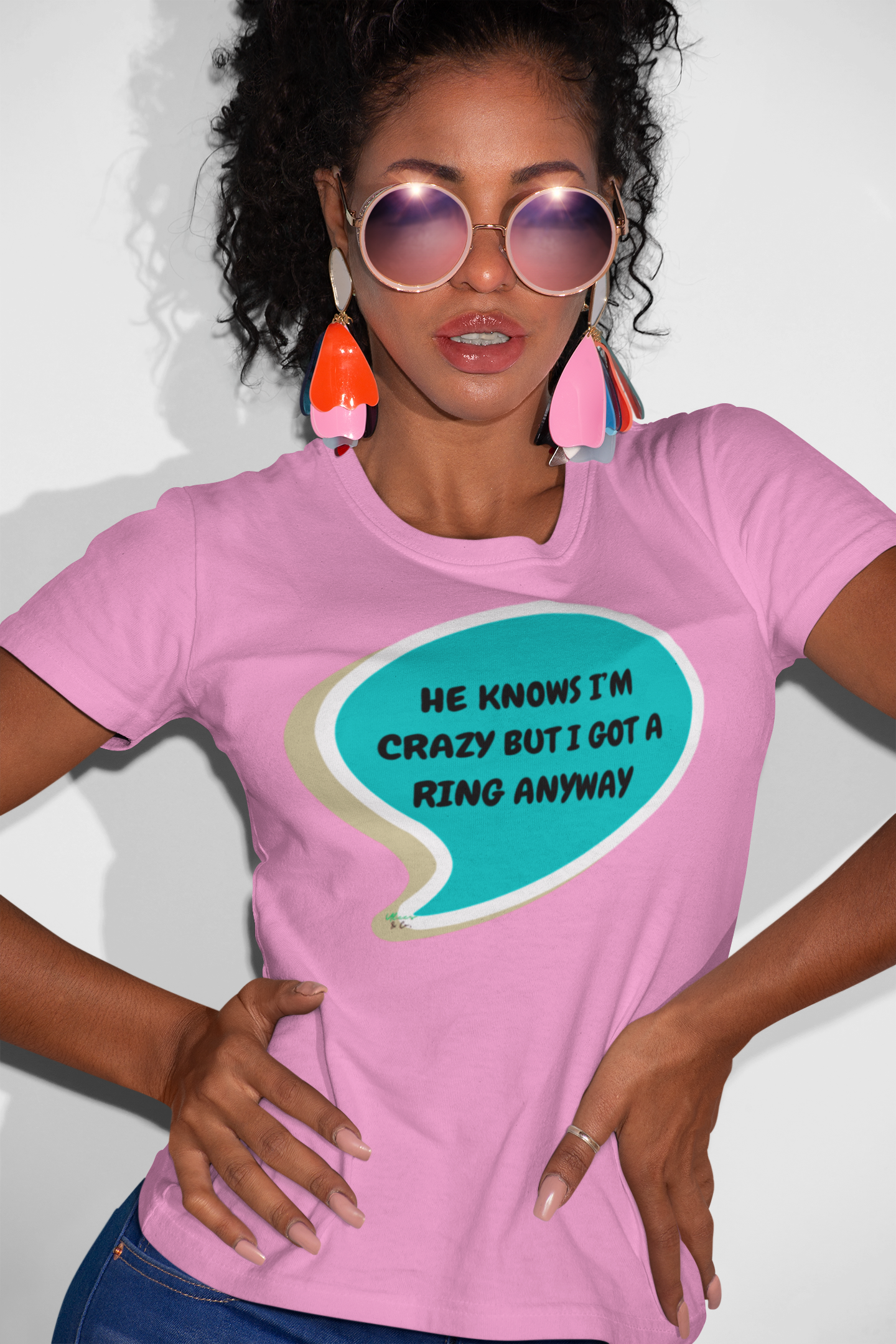 HE KNOWS I'M CRAZY BUT I GOT A RING ANYWAY T-SHIRT IN SPEECH BUBBLE FIANCÉE TSHIRT GIFT FOR A GIRLFRIEND GIFT FOR BACHELORETTE PARTY T SHIRT FOR BRIDAL PARTY GIFT