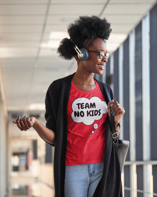 TEAM NO KIDS T-SHIRT UNIQUE GRAPHIC UNISEX THOUGHT BUBBLE SHIRT STREETWEAR FASHION FUNNY SAYINGS TEES SARCASTIC SAYINGS T-SHIRT HILARIOUS SHIRTS SARCASM TEES BIRTHDAY GIFTS FOR WOMEN GIFT FOR MEN CLOTHING BRAND