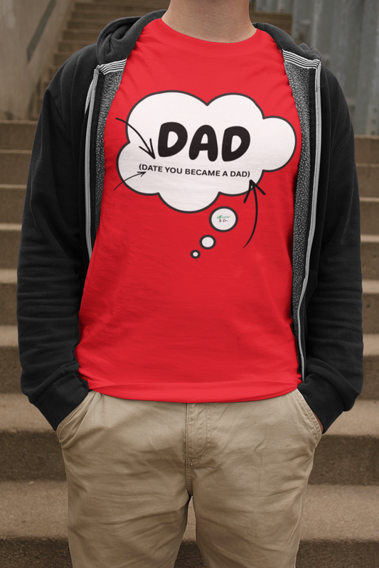 PERSONALIZED WHEN I BECAME A DAD T-SHIRT CUSTOMIZE UNIQUE GRAPHIC UNISEX T-SHIRT THOUGHT BUBBLE CUSTOM SHIRT FOR NEW DAD'S UNIQUE DAD GIFT FOR FIRST TIME DAD CUSTOM GIFT FOR FATHER'S DAY