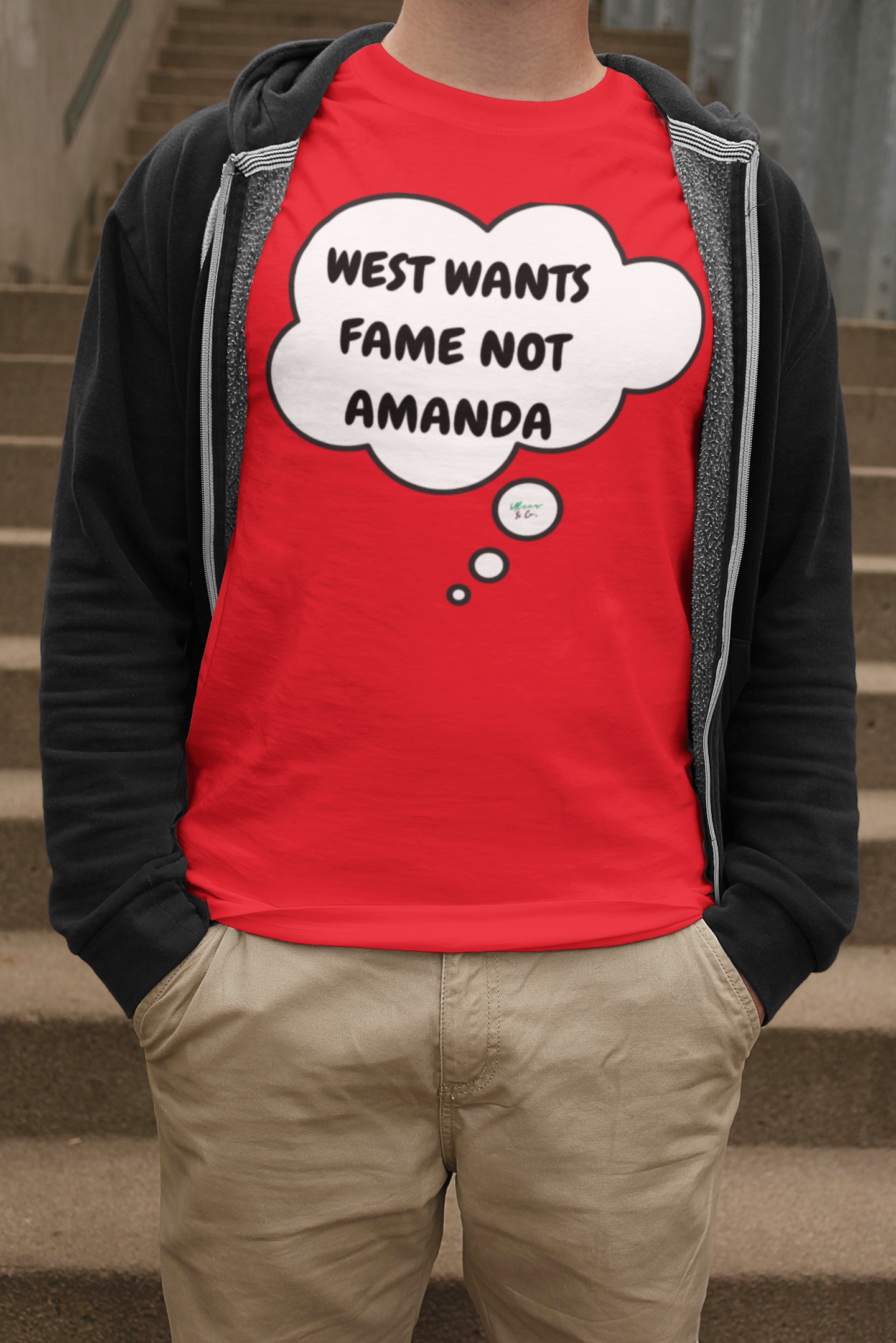 WEST WANTS FAME NOT AMANDA T-SHIRT SUMMER HOUSE INSPIRED TEES IN THOUGHT BUBBLE BRAVO DRAMA TEE SHIRTS UNIQUE GRAPHIC UNISEX T-SHIRTS GIFT CIARA MILLER AMANDA BATULA WEST WILSON MEN GIFT FOR WOMEN CUSTOM SHIRTS