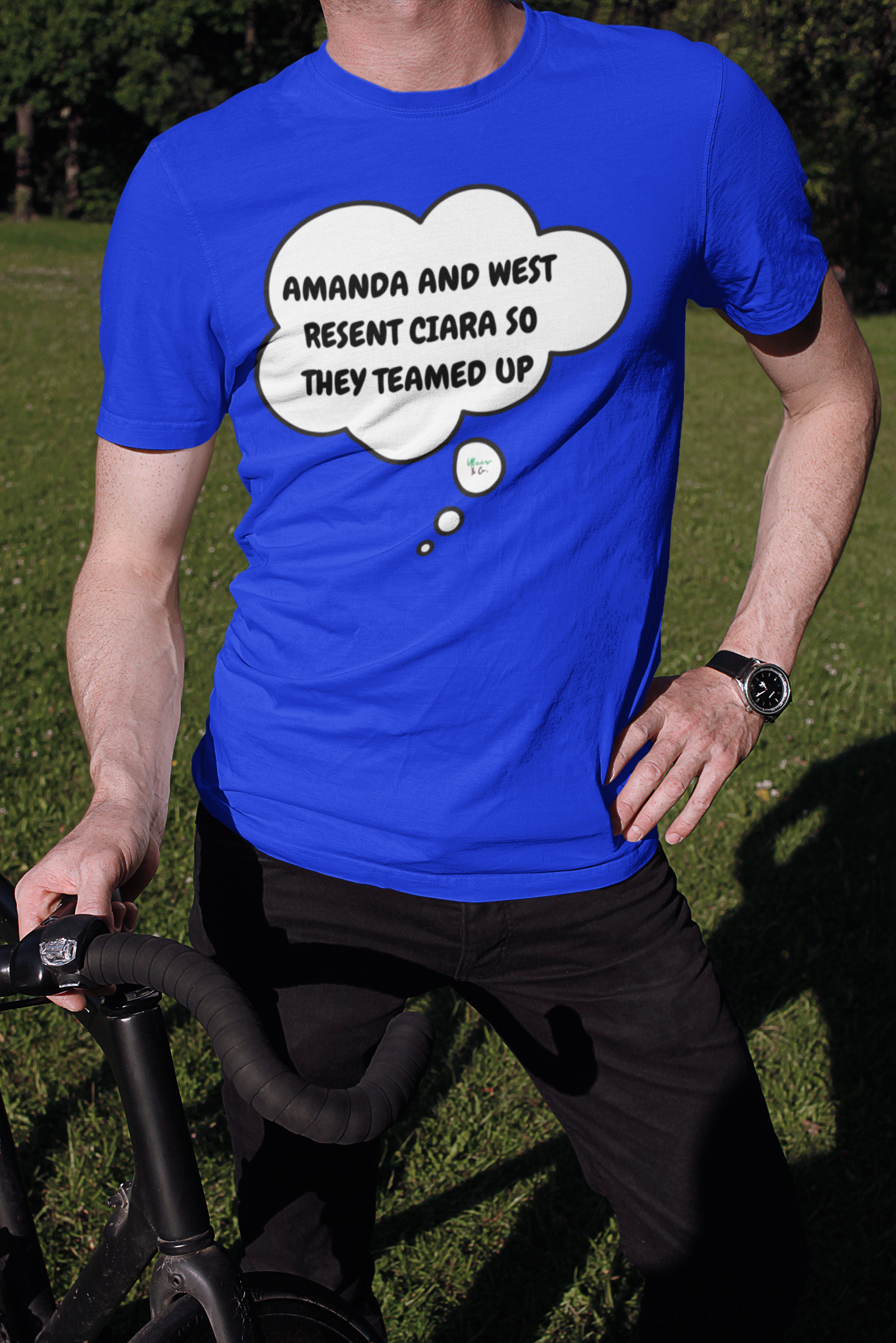 AMANDA AND WEST RESENT CIARA SO THEY TEAMED UP T-SHIRT SUMMER HOUSE INSPIRED TEES IN THOUGHT BUBBLE BRAVO DRAMA TEE SHIRTS UNIQUE GRAPHIC UNISEX T-SHIRTS GIFT FOR CIARA MILLER AMANDA BATULA WEST WILSON MEN GIFT FOR WOMEN TEE FOR MEN
