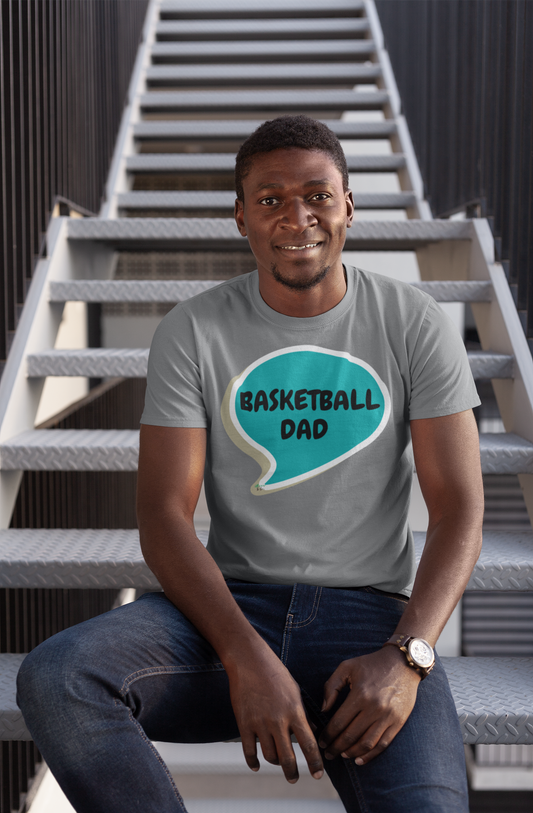 BASKETBALL SHIRTS BASKETBALL DAD TSHIRT FOR BASKETBALL FANS T-SHIRTS STREETWEAR UNIQUE GRAPHIC UNISEX FASHION TEES IN SPEECH BUBBLE DESIGN FIRST TIME DAD T-SHIRT BASKETBALL OUTFIT FATHER'S DAY GIFT FOR MEN GIFTS FOR MEN DAD BIRTHDAY OUTFIT