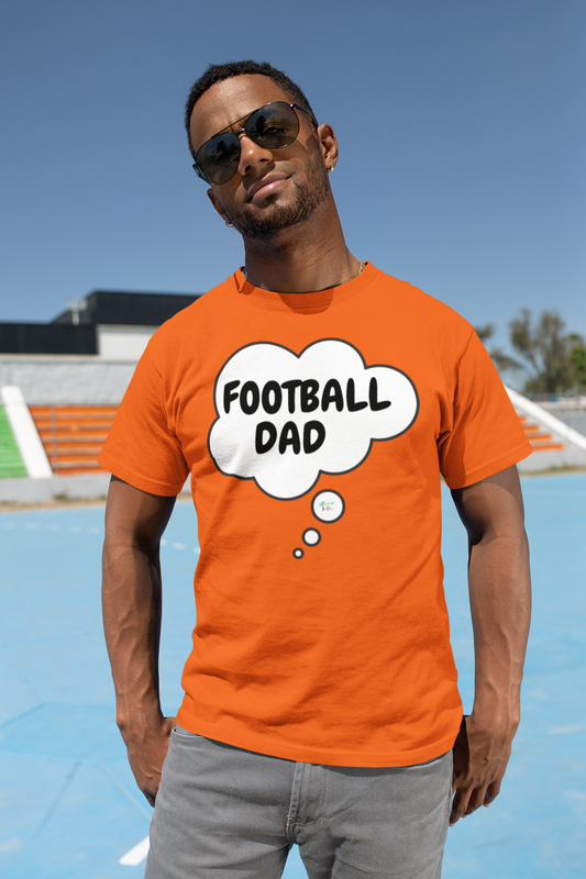 FOOTBALL DAD T-SHIRTS SOCCER DAD TSHIRT UNIQUE GRAPHIC UNISEX TEES IN THOUGHT BUBBLE DESIGN FIRST TIME DAD T-SHIRT FOOTBALL FANS TEES FATHER'S DAY GIFT FOR MEN SHIRTS GIFTS FOR NEW FATHER TSHIRTS GIFTS FOR MEN CELEBRATION GIFTS FOR DAD