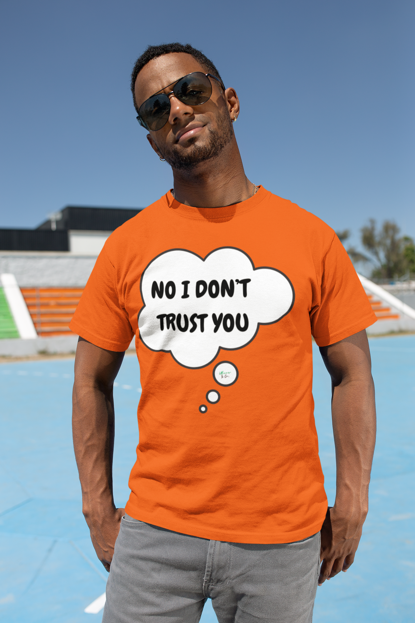 NO I DON'T TRUST YOU T-SHIRT IN THOUGHT BUBBLE UNISEX TSHIRT FUNNY SAYINGS T SHIRT SARCASTIC SAYINGS T-SHIRT SARCASM TEES GIFTS FOR WOMEN GIFT FOR MEN