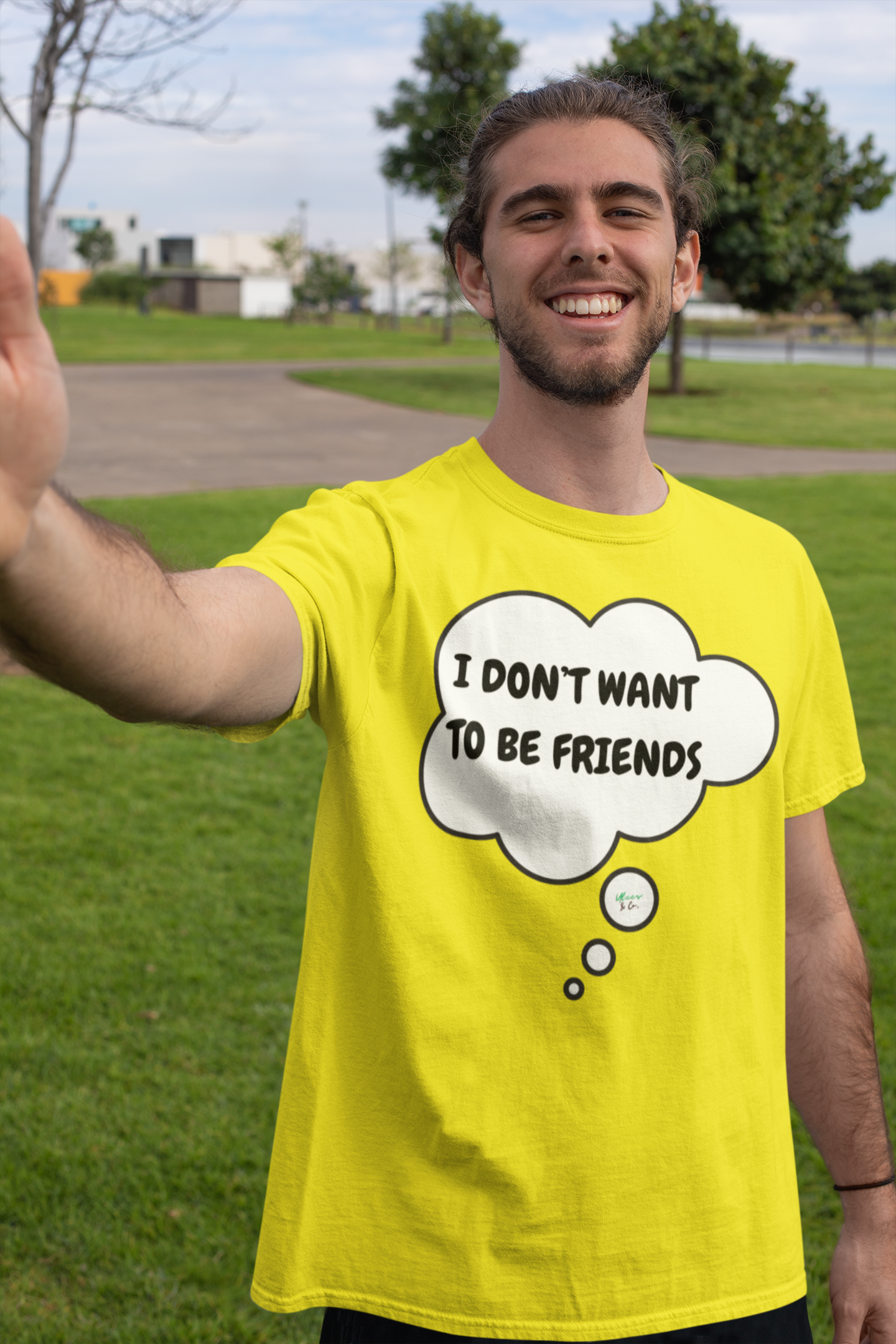 I DON'T WANT TO BE FRIENDS T-SHIRT IN THOUGHT BUBBLE UNISEX TSHIRT FUNNY SAYINGS T SHIRT SARCASTIC SAYINGS T-SHIRT SARCASM TEES