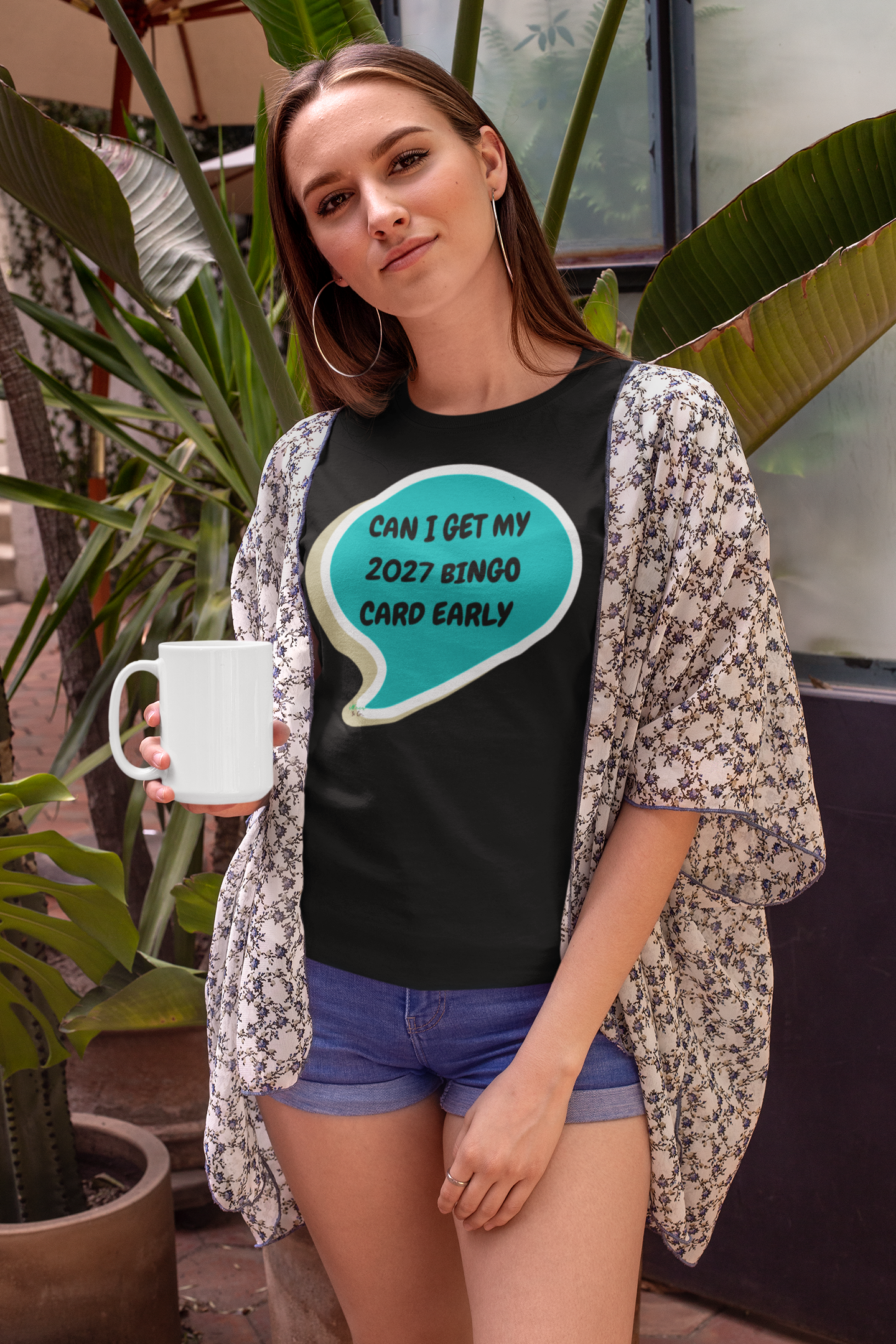 CAN I GET MY 2027 BINGO CARD EARLY T-SHIRT IN SPEECH BUBBLE GRAPHIC UNISEX T-SHIRT SARCASTIC SHIRTS SARCASM TEES FUNNY TEES FOR WOMAN SHIRTS GIFTS HILARIOUS SHIRTS FOR MEN AND WOMEN