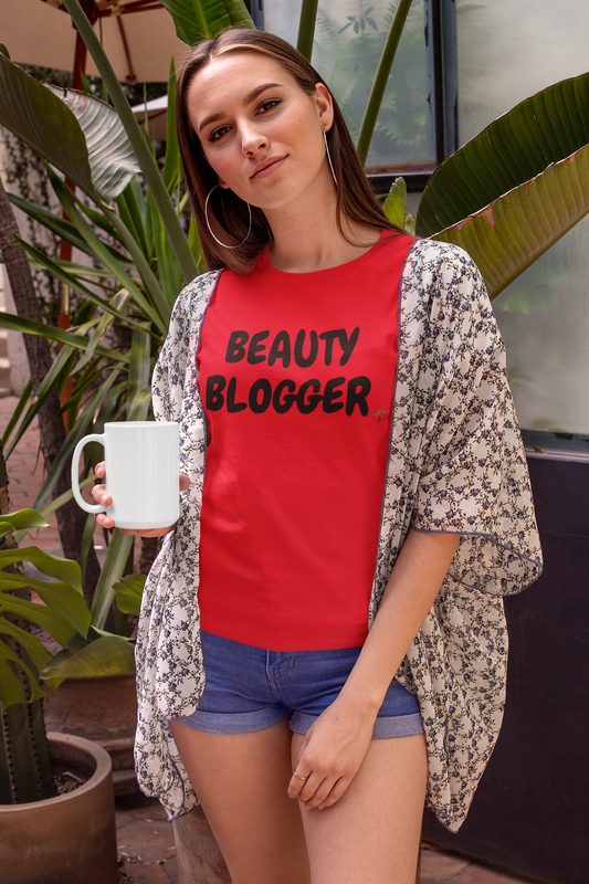 BEAUTY BLOGGER T-SHIRT TEXT ONLY GRAPHIC UNISEX TSHIRT FUNNY SAYINGS T SHIRT SARCASTIC SAYINGS T-SHIRT FOODIE SHIRTS SARCASM TEES GIFTS FOR WOMEN GIFT FOR MEN
