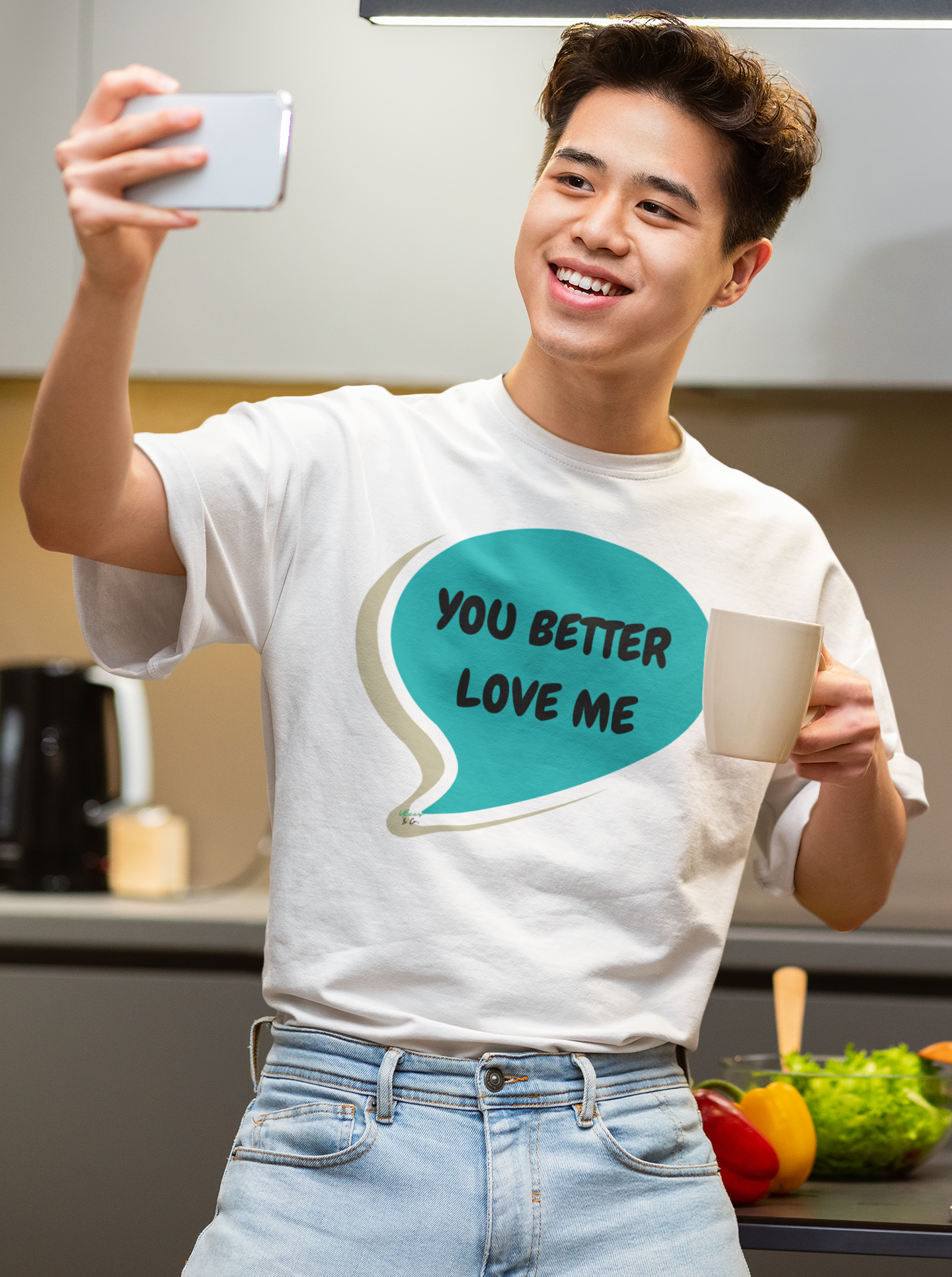 YOU BETTER LOVE ME T-SHIRT IN SPEECH BUBBLE UNISEX TSHIRT FUNNY SAYINGS T SHIRT SARCASTIC SAYINGS T-SHIRT SARCASM TEES