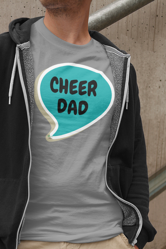 CHEERLEADING SHIRTS DAD TSHIRT FOR CHEER FANS T-SHIRTS UNIQUE GRAPHIC UNISEX TEES IN SPEECH BUBBLE DESIGN FIRST TIME DAD T-SHIRT CHEER FANS TEES FATHER'S DAY GIFT FOR MEN SHIRTS GIFTS FOR NEW FATHER TSHIRTS GIFTS FOR MEN CELEBRATION GIFTS FOR DAD