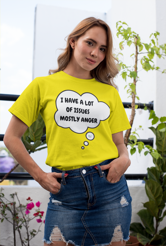 I HAVE A LOT ISSUES MOSTLY ANGER T-SHIRT IN THOUGHT BUBBLE UNISEX TSHIRT FUNNY SAYINGS T SHIRT SARCASTIC SAYINGS T-SHIRT SARCASM TEES GIFTS FOR WOMEN GIFT FOR MEN