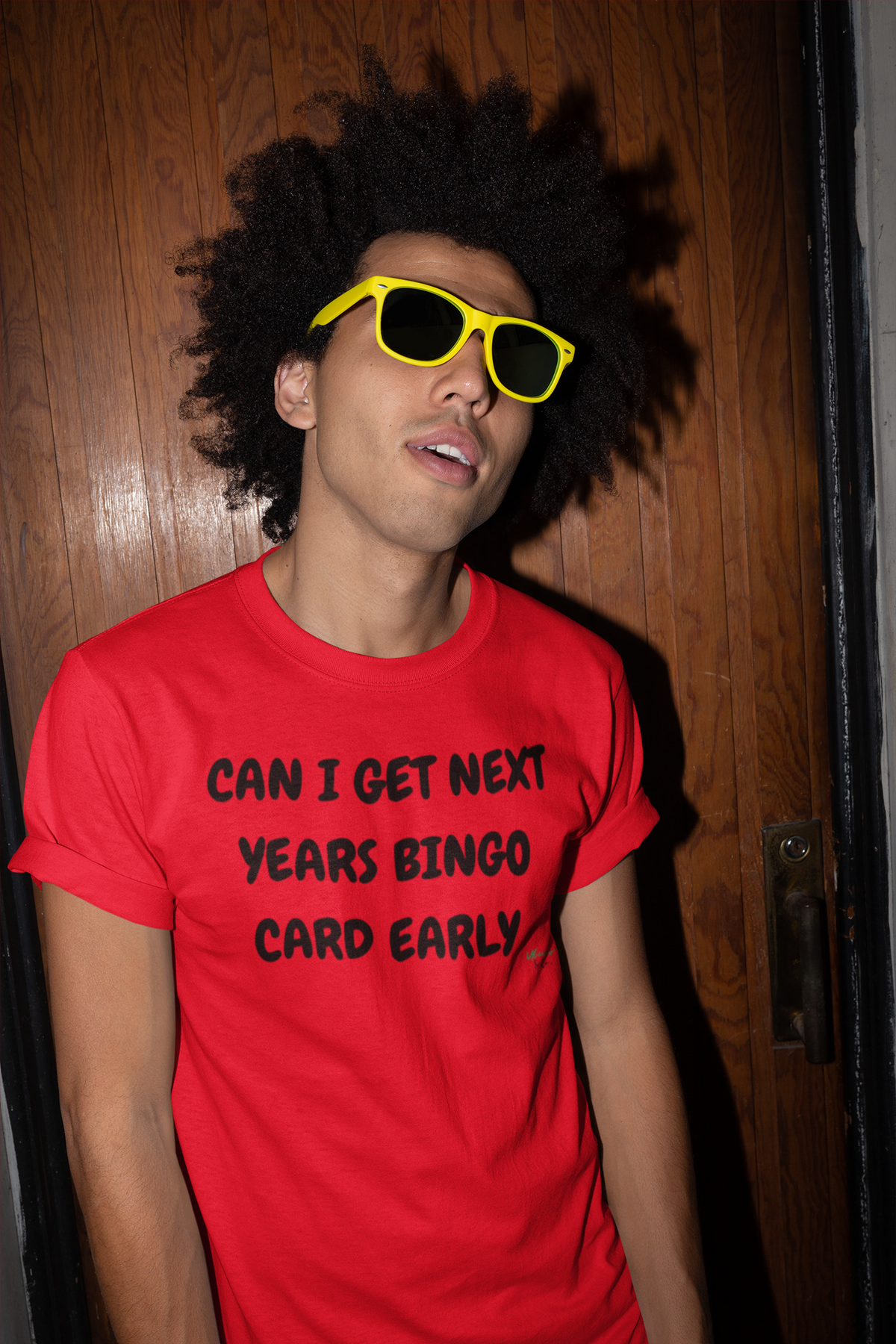 CAN I GET NEXT YEARS BINGO CARD EARLY T-SHIRT UNIQUE GRAPHIC UNISEX IN TEXT ONLY DESIGN SHIRT CASUAL STREETWEAR FASHION FUNNY SAYINGS TEES SARCASTIC TEES BIRTHDAY GIFTS WOMEN SHIRTS FOR MEN