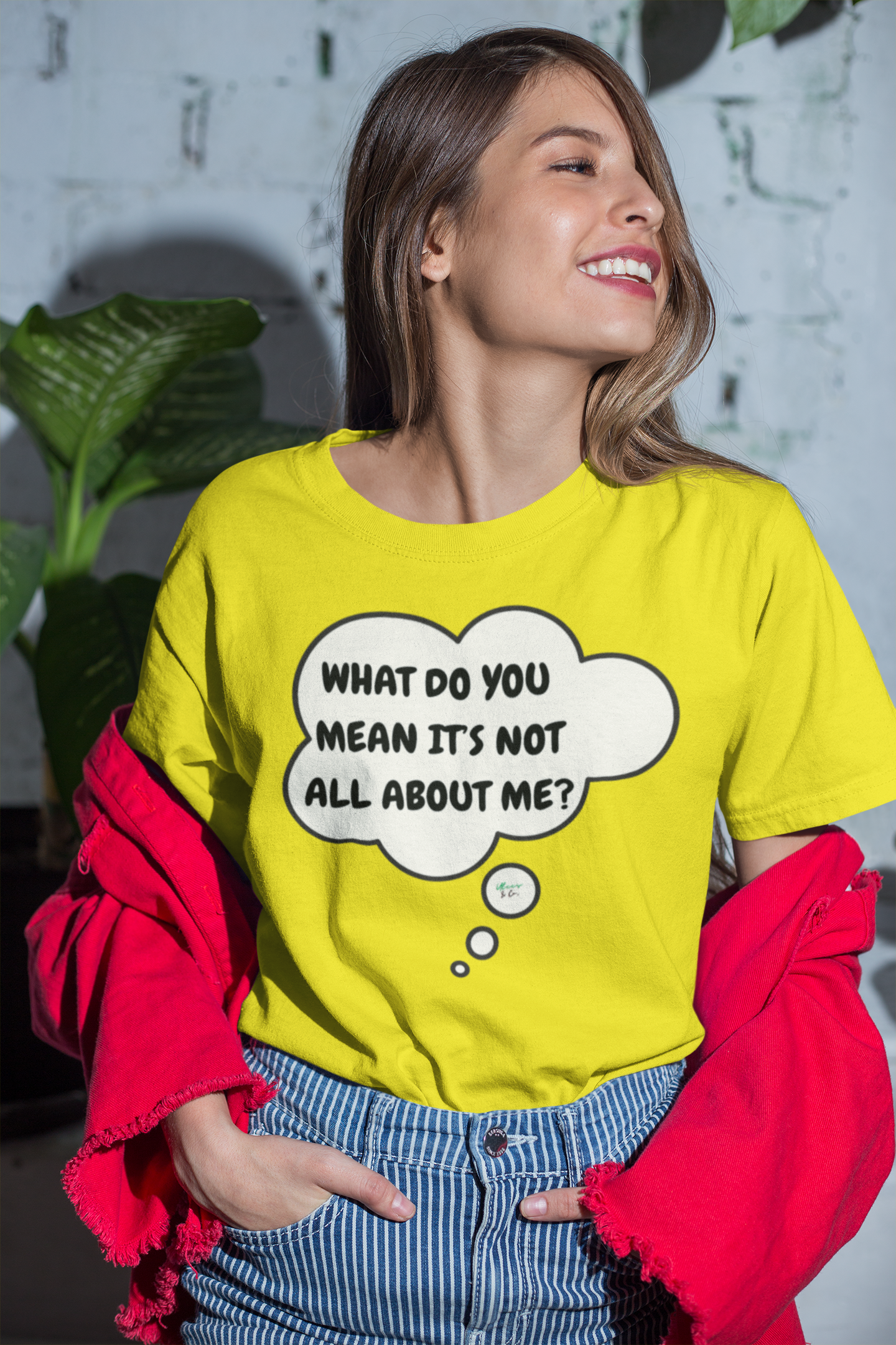 WHAT DO YOU MEAN IT'S NOT ALL ABOUT ME T-SHIRT IN THOUGHT BUBBLE GRAPHIC UNISEX TSHIRT FUNNY SAYINGS T SHIRT SARCASTIC SAYINGS T-SHIRT SARCASM TEES GIFTS FOR WOMEN GIFT FOR MEN