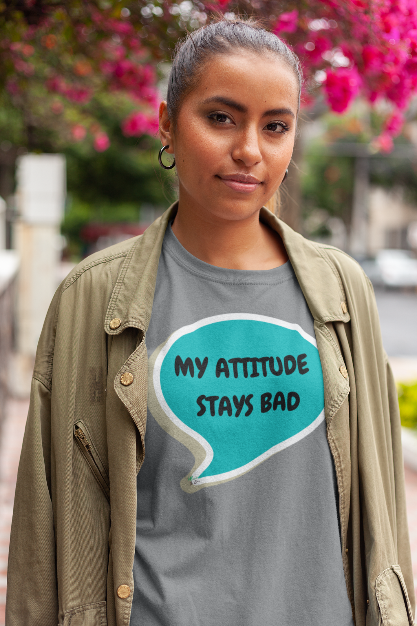 MY ATTITUDE STAYS BAD T-SHIRT IN SPEECH BUBBLE UNISEX TSHIRT FUNNY SAYINGS T SHIRT SARCASTIC SAYINGS T-SHIRT SARCASM TEES